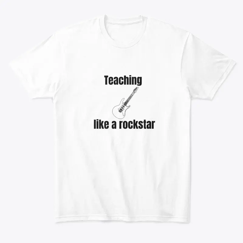 Teaching like a rockstar