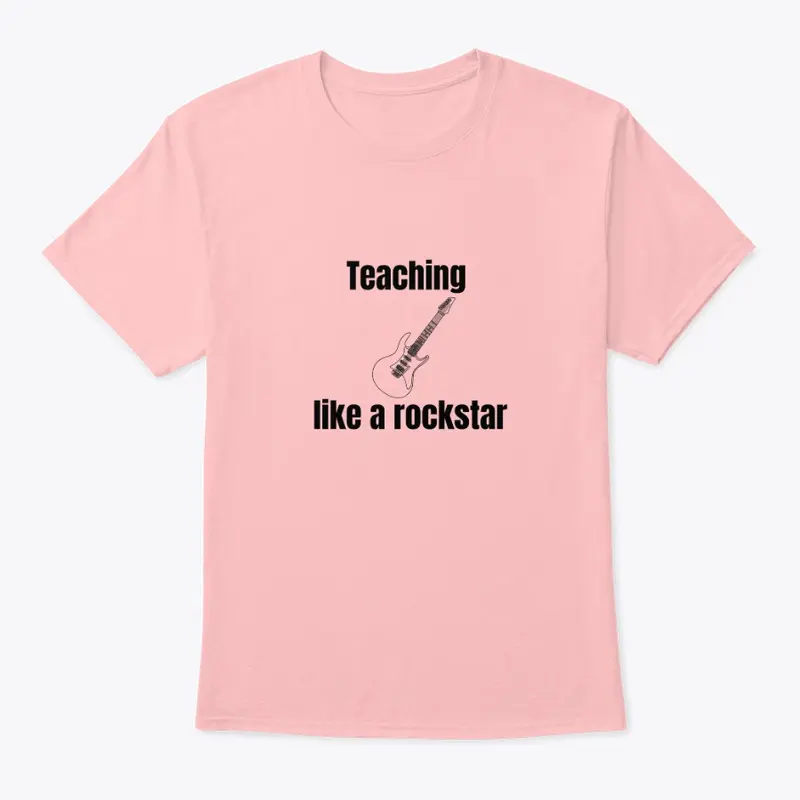 Teaching like a rockstar