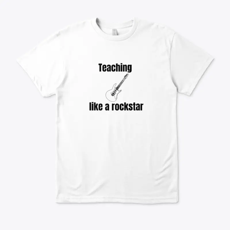 Teaching like a rockstar