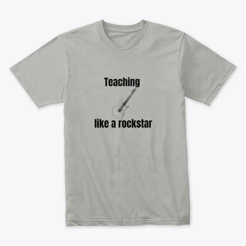 Teaching like a rockstar